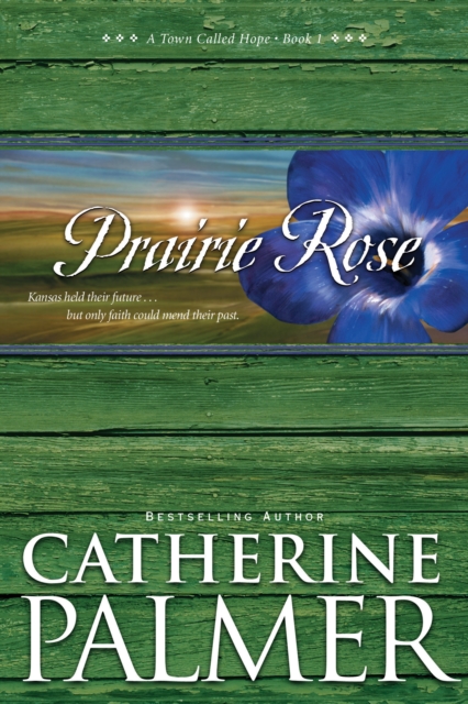 Book Cover for Prairie Rose by Catherine Palmer