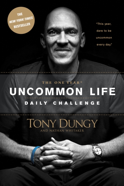 Book Cover for One Year Uncommon Life Daily Challenge by Tony Dungy, Nathan Whitaker