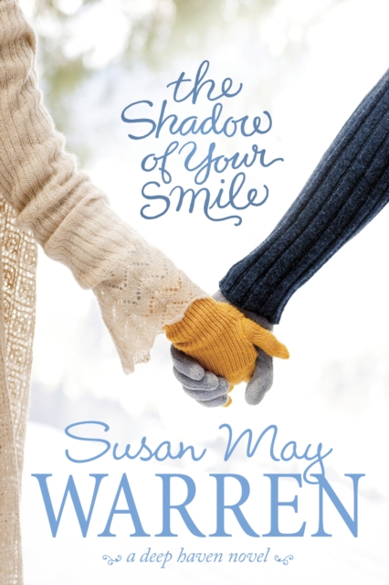 Book Cover for Shadow of Your Smile by Susan May Warren