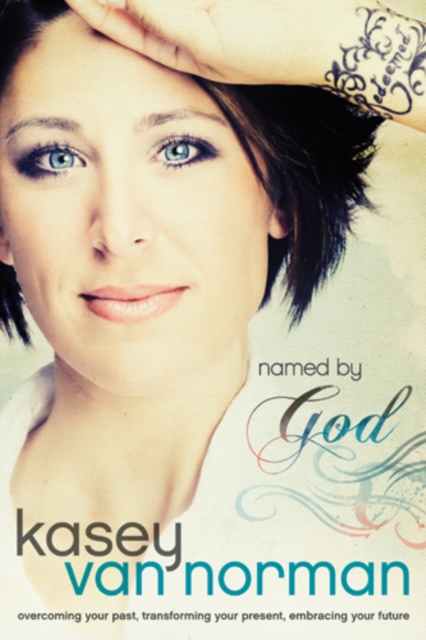 Book Cover for Named by God by Kasey Van Norman