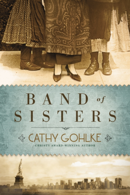 Book Cover for Band of Sisters by Cathy Gohlke