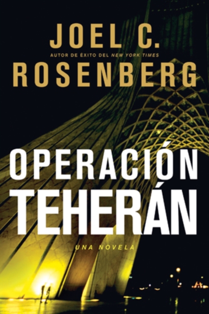 Book Cover for Operación Teherán by Joel C. Rosenberg