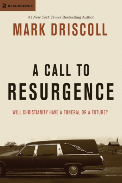 Book Cover for Call to Resurgence by Mark Driscoll