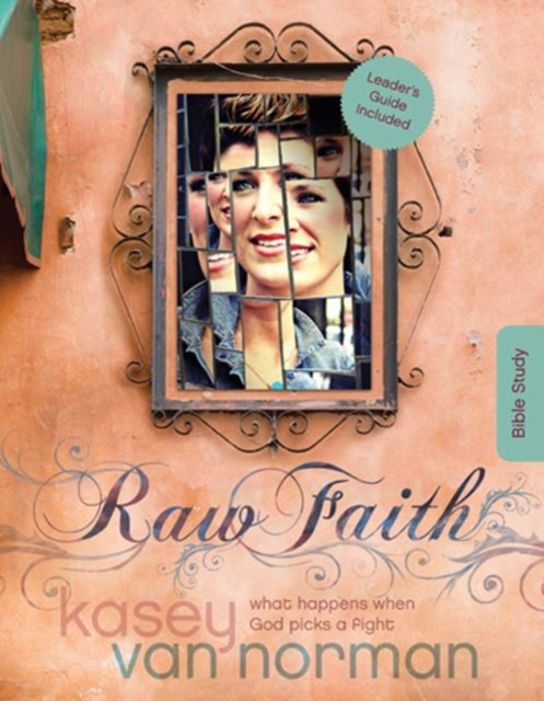 Book Cover for Raw Faith Bible Study by Kasey Van Norman