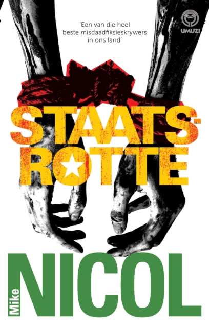 Book Cover for Staatsrotte by Mike Nicol