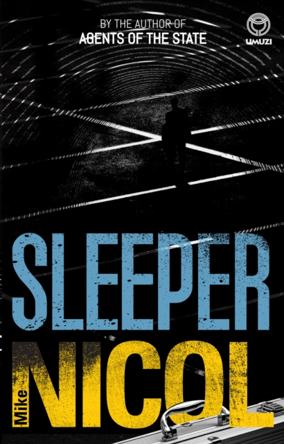 Book Cover for Sleeper by Mike Nicol
