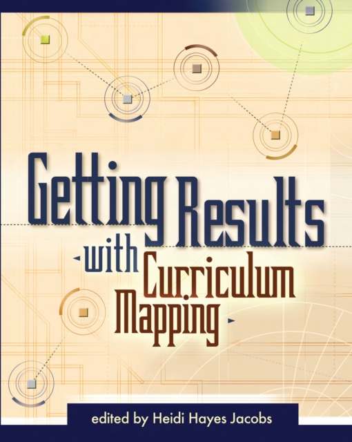 Book Cover for Getting Results with Curriculum Mapping by Heidi Hayes Jacobs