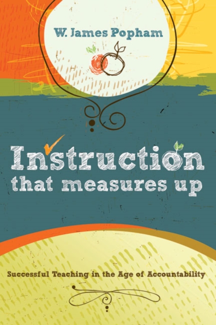 Book Cover for Instruction That Measures Up by W. James Popham