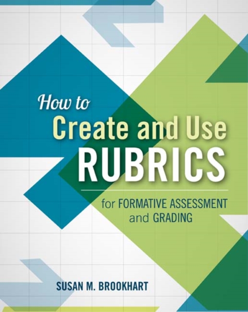 Book Cover for How to Create and Use Rubrics for Formative Assessment and Grading by Susan M. Brookhart