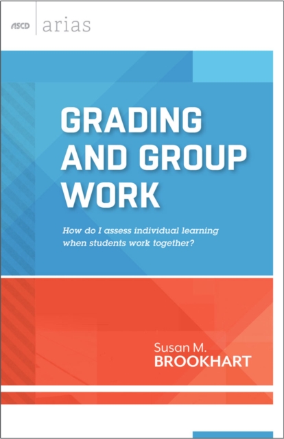 Book Cover for Grading and Group Work by Susan M. Brookhart