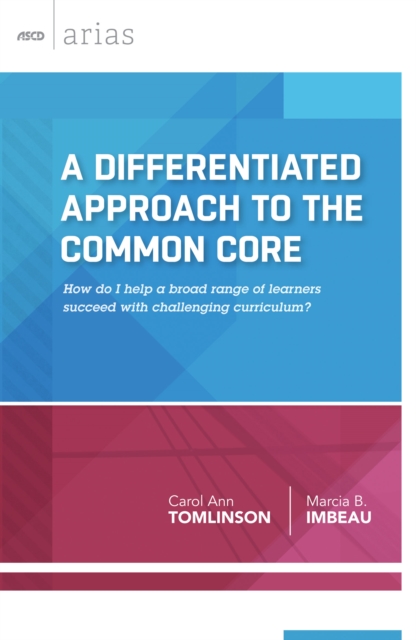Book Cover for Differentiated Approach to the Common Core by Carol Ann Tomlinson