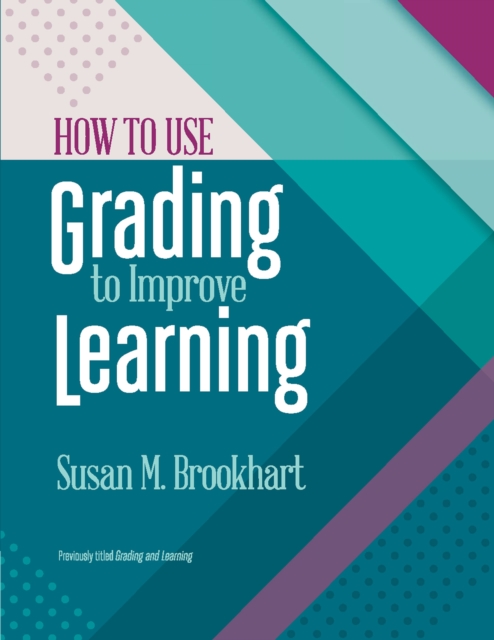 Book Cover for How to Use Grading to Improve Learning by Susan M. Brookhart