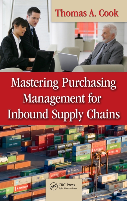 Book Cover for Mastering Purchasing Management for Inbound Supply Chains by Thomas A. Cook