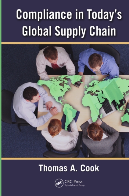 Book Cover for Compliance in Today's Global Supply Chain by Thomas A. Cook