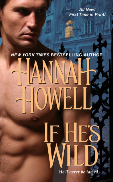 Book Cover for If He's Wild by Hannah Howell