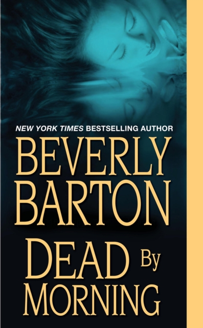 Book Cover for Dead By Morning by Beverly Barton