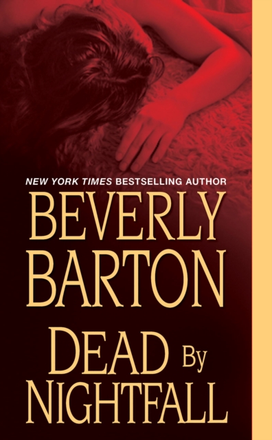 Book Cover for Dead By Nightfall by Beverly Barton