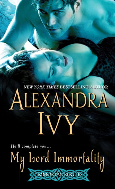 Book Cover for My Lord Immortality by Alexandra Ivy