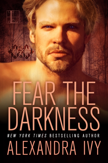 Book Cover for Fear the Darkness by Alexandra Ivy