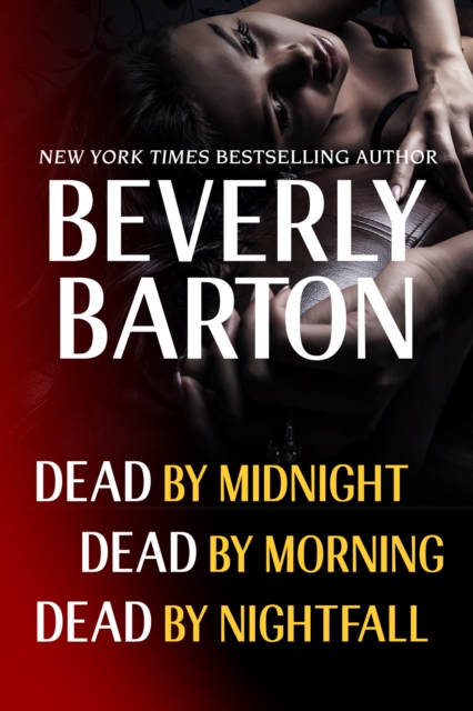 Book Cover for Beverly Barton Bundle: Dead By Midnight, Dead By Morning, & Dead by Nightfall by Beverly Barton