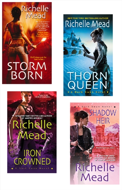 Book Cover for Richelle Mead Dark Swan Bundle: Storm Born, Thorn Queen, Iron Crowned & Shadow Heir by Richelle Mead