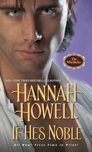 Book Cover for If He's Noble by Hannah Howell