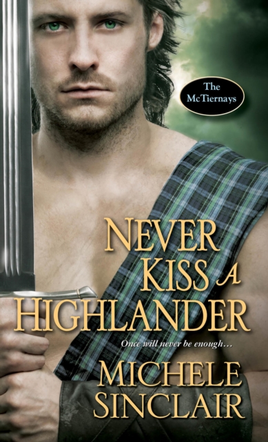 Book Cover for Never Kiss a Highlander by Michele Sinclair