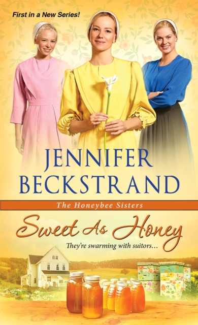 Book Cover for Sweet as Honey by Jennifer Beckstrand