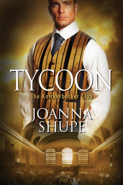 Book Cover for Tycoon by Joanna Shupe