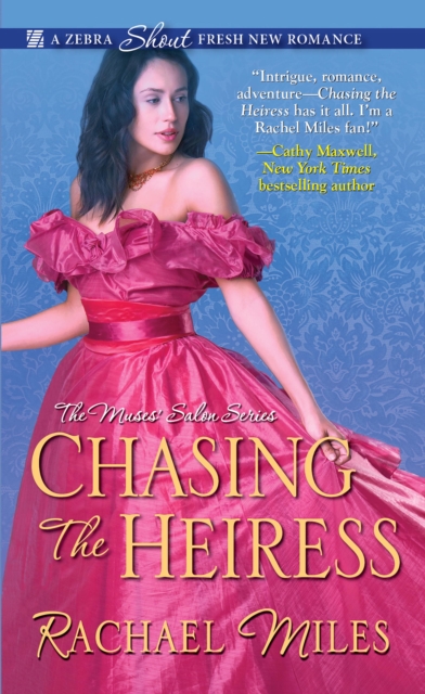 Book Cover for Chasing the Heiress by Rachael Miles