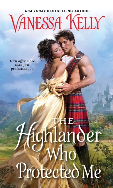 Book Cover for Highlander Who Protected Me by Vanessa Kelly