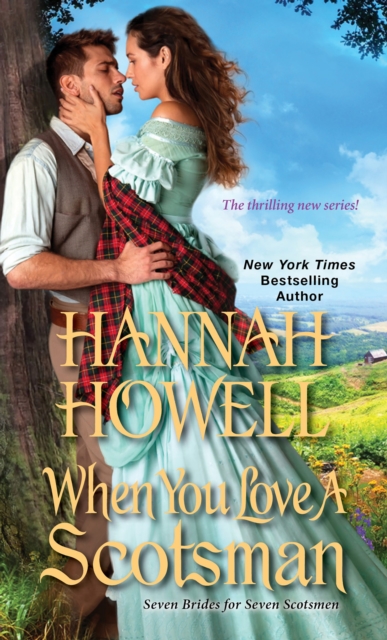 Book Cover for When You Love a Scotsman by Hannah Howell