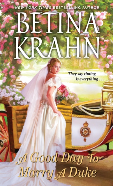 Book Cover for Good Day to Marry a Duke by Betina Krahn