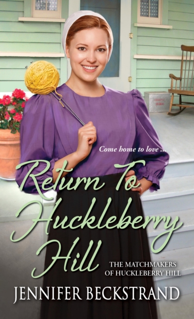 Book Cover for Return to Huckleberry Hill by Jennifer Beckstrand