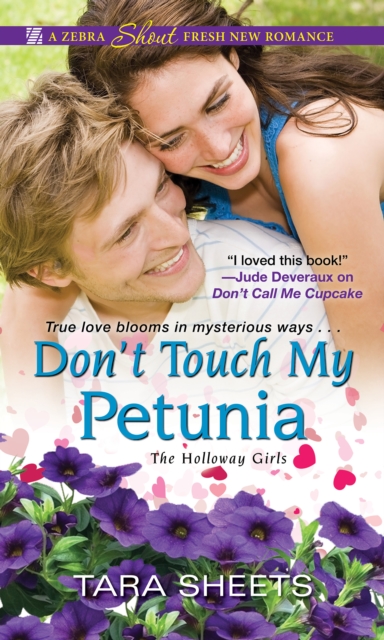 Book Cover for Don't Touch My Petunia by Tara Sheets