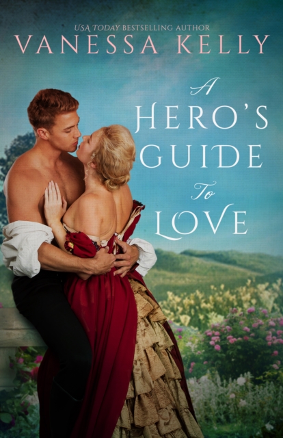 Book Cover for Hero's Guide to Love by Vanessa Kelly