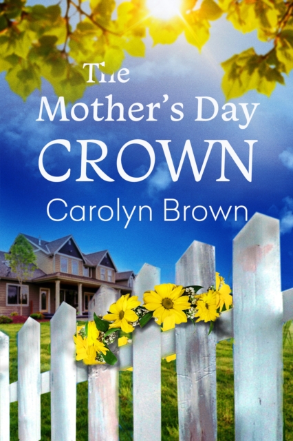 Book Cover for Mother's Day Crown by Carolyn Brown