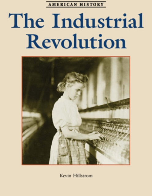 Book Cover for Industrial Revolution by Kevin Hillstrom