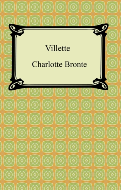 Book Cover for Villette by Charlotte Bronte