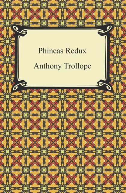 Book Cover for Phineas Redux by Anthony Trollope