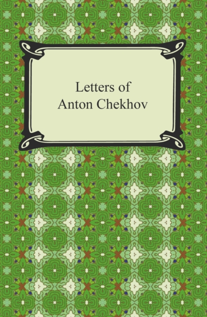 Book Cover for Letters of Anton Chekhov by Anton Chekhov