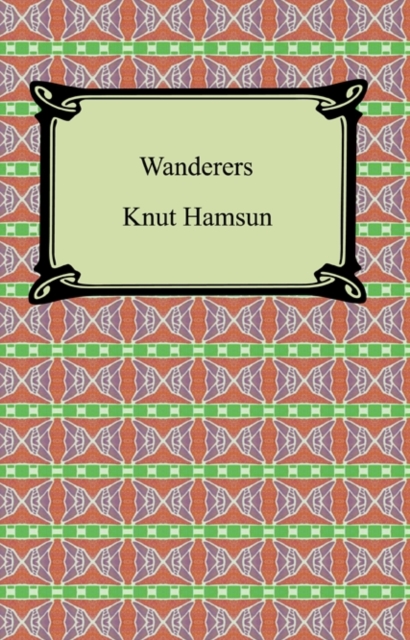 Book Cover for Wanderers by Knut Hamsun