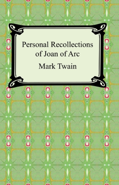 Book Cover for Personal Recollections of Joan of Arc by Twain, Mark