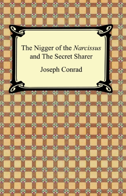 Book Cover for Nigger of the 'Narcissus' and The Secret Sharer by Joseph Conrad