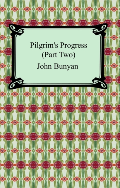 Book Cover for Pilgrim's Progress (Part Two) by John Bunyan