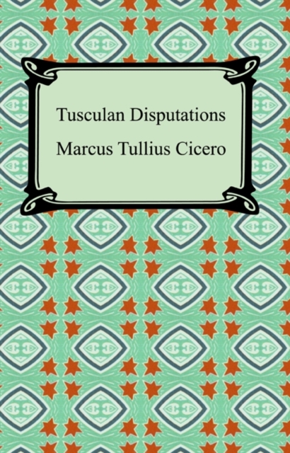 Book Cover for Tusculan Disputations by Marcus Tullius Cicero
