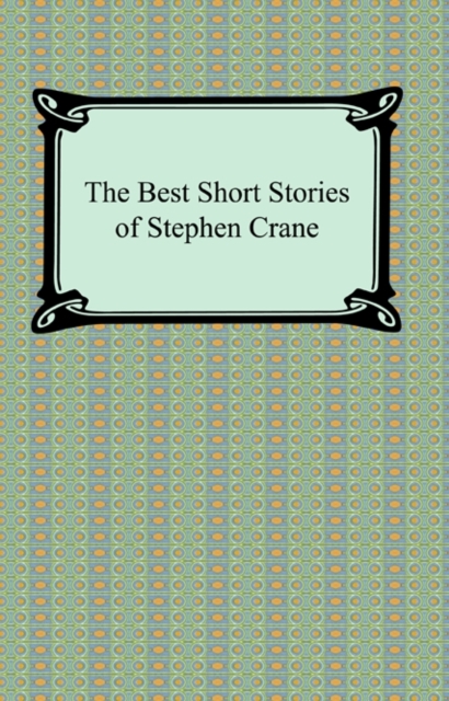 Book Cover for Best Short Stories of Stephen Crane by Stephen Crane