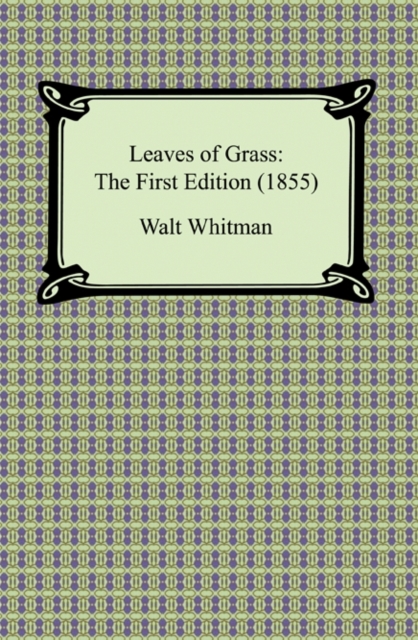 Book Cover for Leaves of Grass: The First Edition (1855) by Walt Whitman