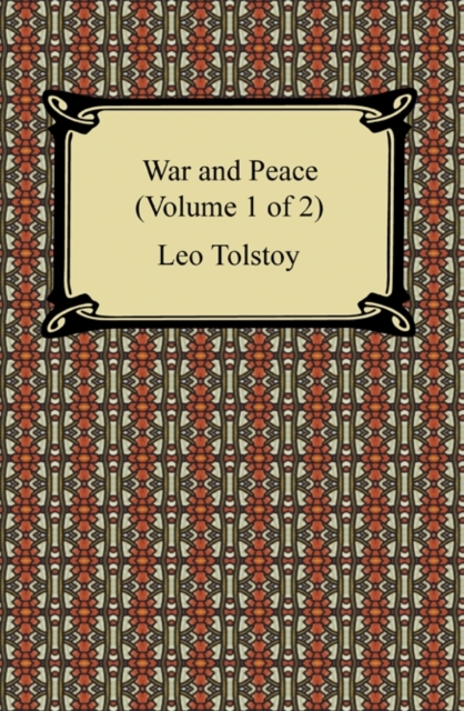 Book Cover for War and Peace (Volume 1 of 2) by Leo Tolstoy