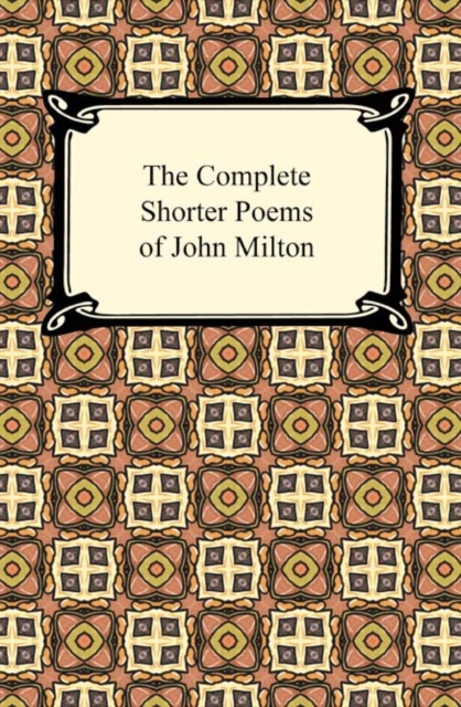 Book Cover for Complete Shorter Poems of John Milton by John Milton